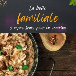 a. Boîte familiale - 5 repas frais pour la semaine (20 au 25 octobre)