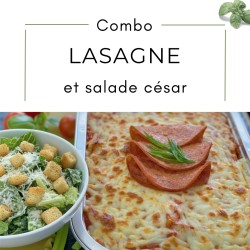 A. Combo lasagne à la viande (congelé) et salade césar