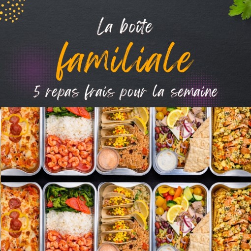   A. Boîte familiale - 5 repas frais pour la semaine (25 au 30 mai)