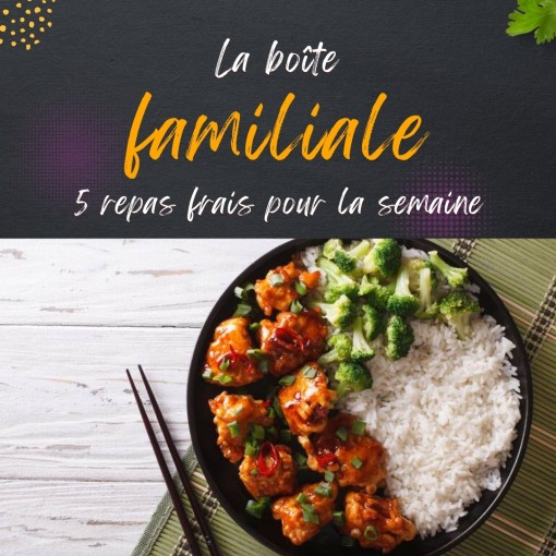  A. Boîte familiale - 5 repas frais pour la semaine (4 au 9 mai)