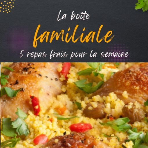 1- a. Boîte familiale - 5 repas frais pour la semaine (2 au 7 février)