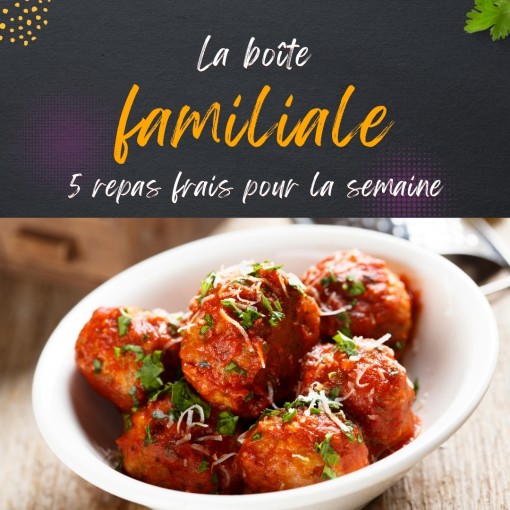 a. Boîte familiale - 5 repas frais pour la semaine (13 au 18 avril)