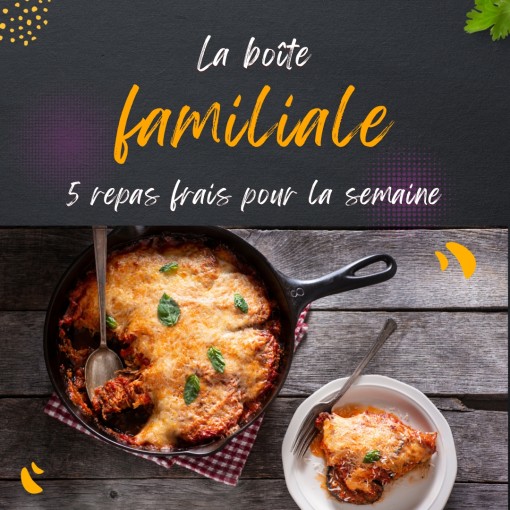 a. Boîte familiale - 5 repas frais pour la semaine (25 au 27 septembre)