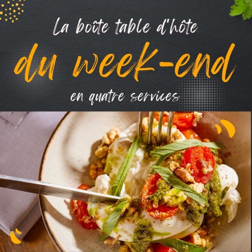 a. Boîte vedette du week-end - Table d'hôte quatre services