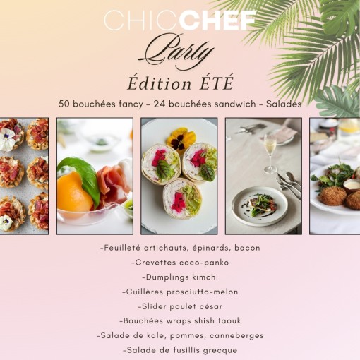 A. Le Party CHIC CHEF -Édition été