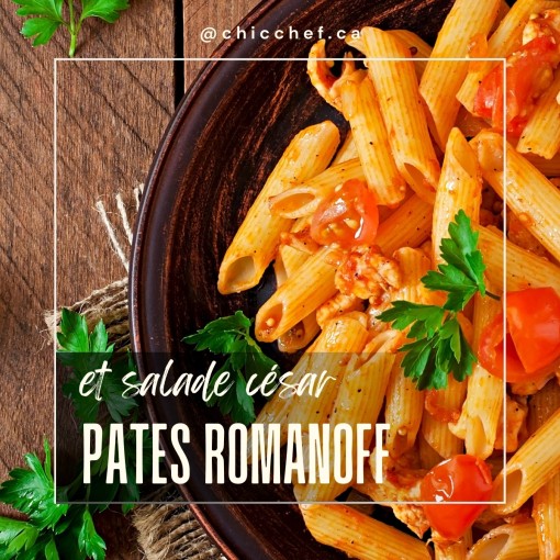 A4. Pâtes romanoff et salade césar
