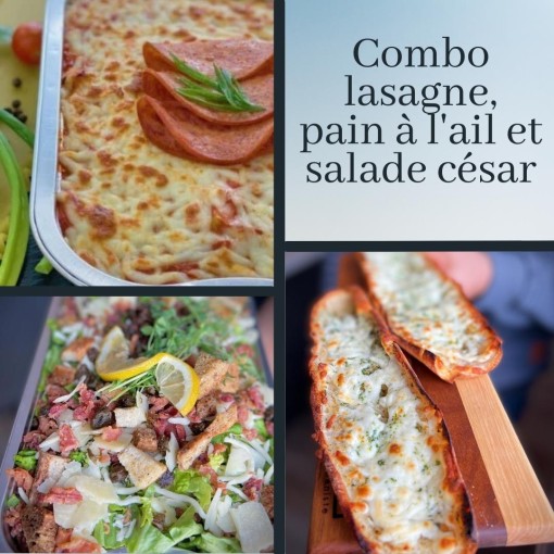 Combo lasagne(congelé), pain à l'ail gratiné et salade césar